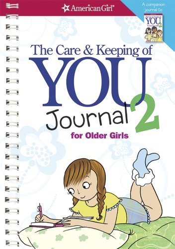 Cara Natterson/The Care and Keeping of You 2 Journal for Older Gi